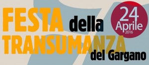 > Festa della Transumanza @ Masseria Facenna (contrada Minizzo) | Carpino | Puglia | Italia